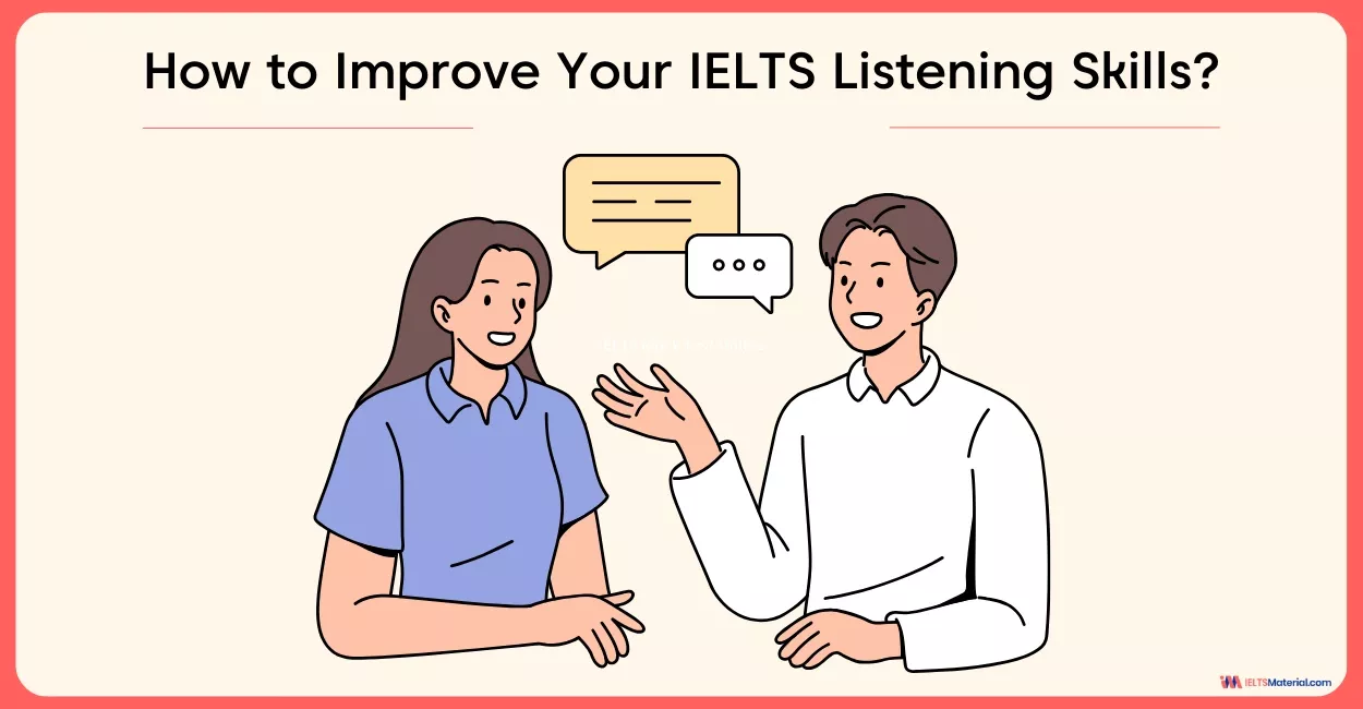 Enhance Your IELTS Listening Skills